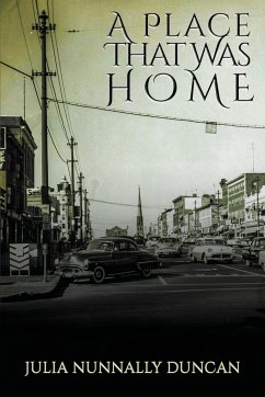 A Place That Was Home - Nunnally Duncan, Julia