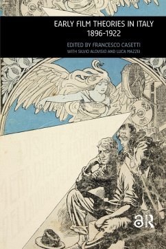Cover Early Film Theories in Italy, 1896-1922