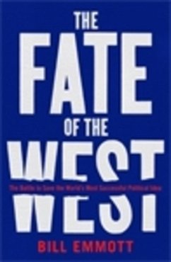 The Fate of the West - Emmott, Bill