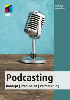 Podcasting - Hagedorn, Brigitte