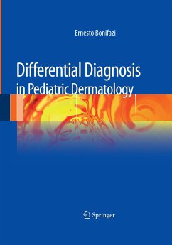 Differential Diagnosis in Pediatric Dermatology - Bonifazi, Ernesto