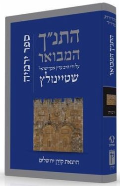 Hatanakh Hamevoar with Commentary by Adin Steinsaltz: Yirmiyahu - Steinsaltz, Adin