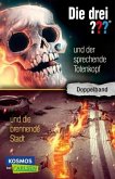 Die drei ??? und der sprechende Totenkopf / und die brennende Stadt (Doppelband) (drei Fragezeichen) Die drei ??? und der sprechende Totenkopf / und die brennende Stadt (Doppelband) (drei Fragezeichen)