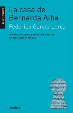 La casa de Bernarda Alba - García Lorca, Federico