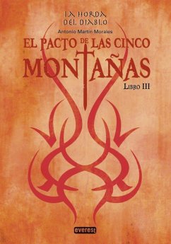 El pacto de las cinco montañas - Martín Morales, Antonio