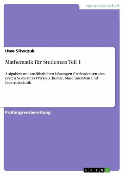 Mathematik für Studenten Teil 1 - Sliwczuk, Uwe