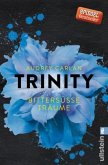 Bittersüße Träume / Trinity Bd.4