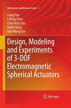 Design, Modeling and Experiments of 3-DOF Electromagnetic Spherical Actuators - Yan, Liang;Chen, I-Ming;Lim, Chee Kian