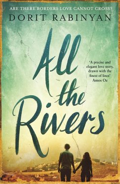 All the Rivers - Rabinyan, Dorit