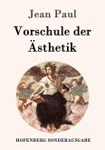 Vorschule der Ästhetik Vorschule der Ästhetik