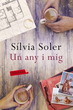 Un any i mig - Soler, Sílvia