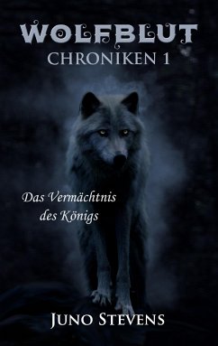 Wolfblut Chroniken 1 - Stevens, Juno