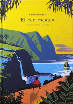 El Rey Escualo - Johnson, R. Kikuo