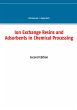 Ion Exchange Resins and Adsorbents in... - Bild 1