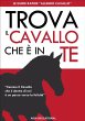 Trova il Cavallo che è in Te (eBook,... - Bild 1