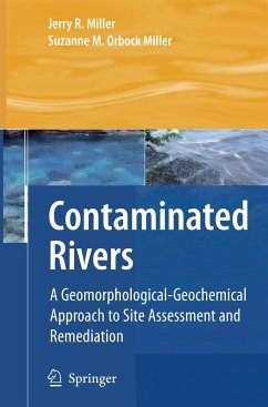 Contaminated Rivers - Miller, Jerry R.;Orbock Miller, Suzanne M.