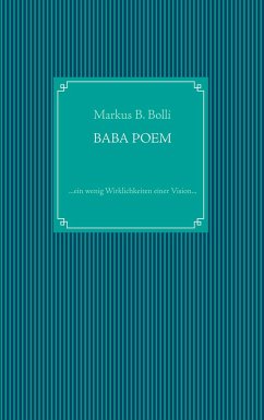 Baba Poem - Bolli, Markus B.