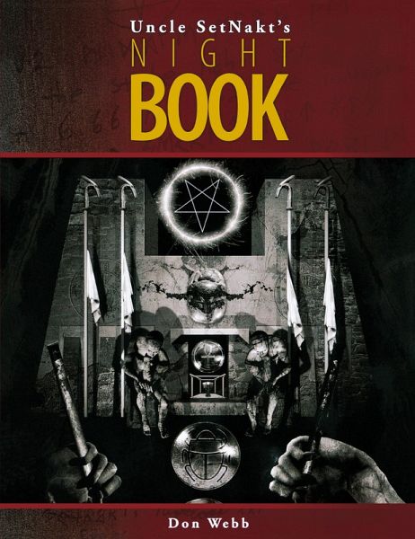 Uncle SetNakt's Nightbook Uncle SetNakt's Nightbook