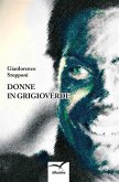 Donne in grigioverde (eBook, ePUB)