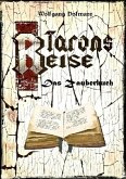 Tarons Reisen / Tarons Reise - Das Zauberbuch