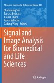 Signal and Image Analysis for Biomedical and Life Sciences