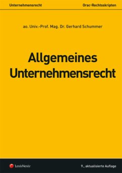 Allgemeines Unternehmensrecht (f. Österreich) - Schummer, Gerhard