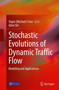 Stochastic Evolutions of Dynamic Traffic Flow - Chen, Xiqun (Michael);Li, Li;Shi, Qixin