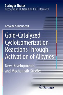 Gold-Catalyzed Cycloisomerization Reactions Through Activation of Alkynes - Simonneau, Antoine