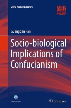 Socio-biological Implications of Confucianism - Pan, Guangdan