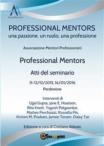 Professional Mentors. Atti del seminario (eBook, ePUB) - mentori professionisti, Associazione