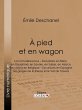 À pied et en wagon (eBook, ePUB) - Bild 1