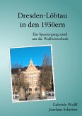 Dresden-Löbtau in den 1950ern