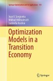 Optimization Models in a Transition Economy Optimization Models in a Transition Economy