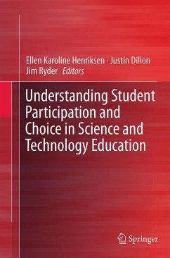 Understanding Student Participation and Choice in Science and Technology Education