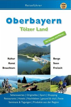 Oberbayern - Hunscheidt, Hubert; Engels, Ernst; Posautz, Kirsten