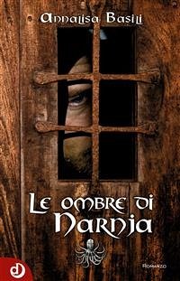 Le ombre di Narnja (eBook, ePUB) - Basili, Annalisa