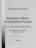 Madame Gibou et Madame Pochet (eBook, ePUB)