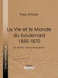 La Vie et le Monde du boulevard... - Bild 1