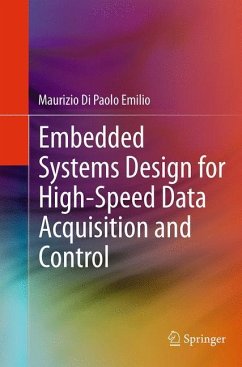 Embedded Systems Design for High-Speed Data Acquisition and Control - Di Paolo Emilio, Maurizio