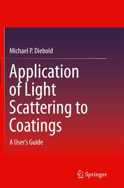 Application of Light Scattering to Coatings - Diebold, Michael P.