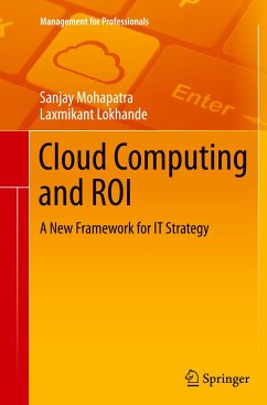 Cloud Computing and ROI - Mohapatra, Sanjay;Lokhande, Laxmikant