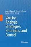 Vaccine Analysis: Strategies, Principles, and Control