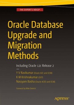 Oracle Database Upgrade and Migration Methods - Krishnakumar, K. M.;Ravikumar, Y. V.;Basha, Nassyam