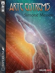 Arte Extremis (eBook, ePUB) - Messeri, Simone