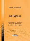 Le Bègue (eBook, ePUB)