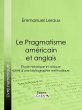 Le Pragmatisme américain et anglais... - Bild 1