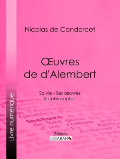 Œuvres de d'Alembert (eBook, ePUB) - de Condorcet, Nicolas; Ligaran