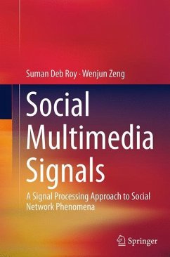 Social Multimedia Signals - Roy, Suman Deb;Zeng, Wenjun