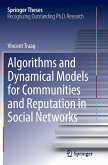 Algorithms and Dynamical Models for Communities and Reputation in Social Networks