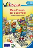 Mein Freund, der Superheld